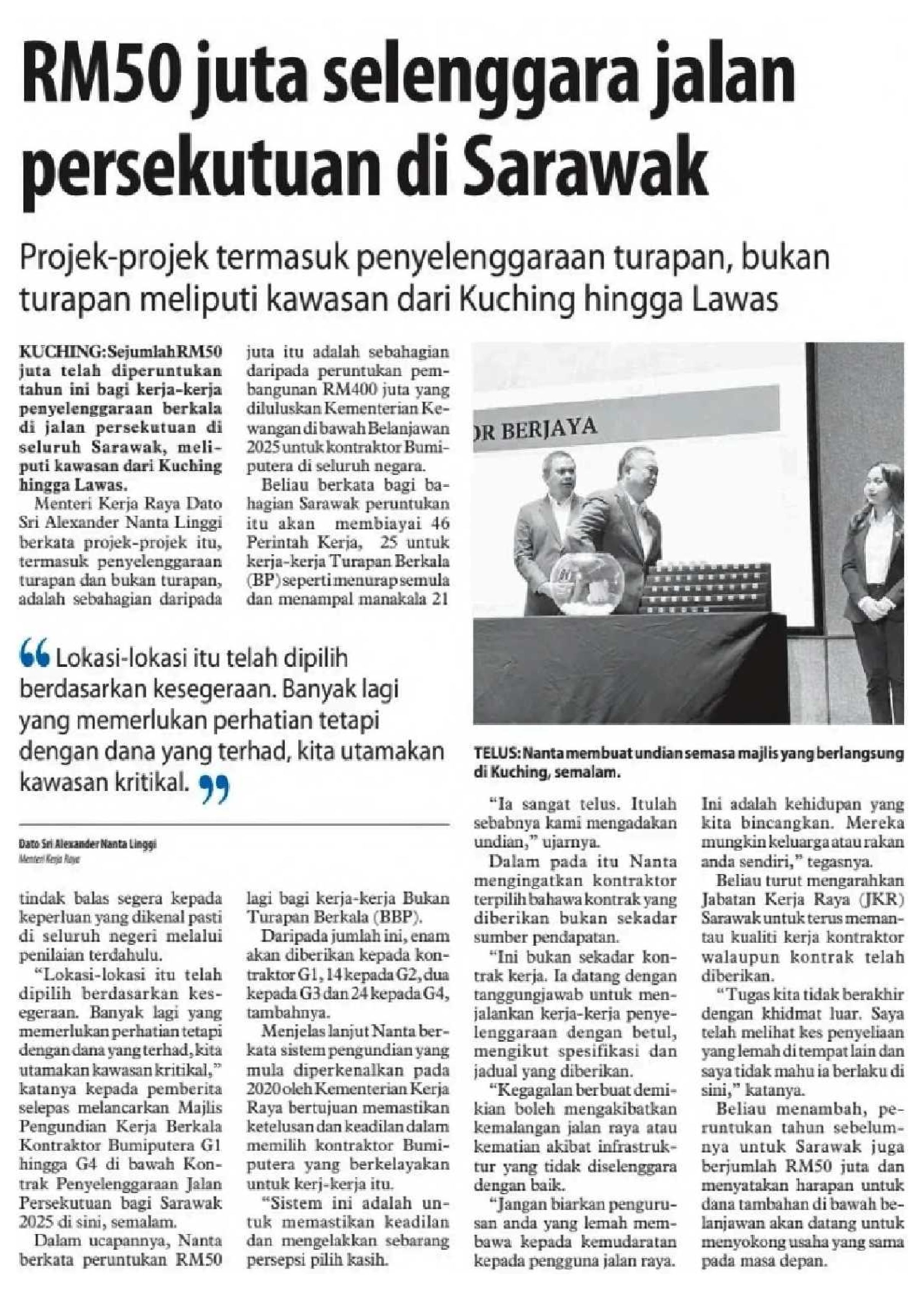 24 Jun 2025, Sarawak - RM50 juta selenggara jalan persekutuan di Sarawak (Utusan Borneo Sarawak)